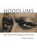 Hoodlums - Black Villains and Social Bandits in American Life (Paperback): William L.Van Deburg