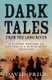 Dark Tales from the Long River - A Bloody History of Australia's North-West Frontier (Paperback): David Price