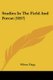 Studies In The Field And Forest (1857) (Paperback): Wilson Flagg