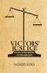 Victors' Justice - From Nuremberg to Baghdad (Paperback): Danilo Zolo