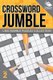 Crossword Jumble - Unscramble Puzzles Collection Vol 2 (Paperback): Speedy Publishing LLC