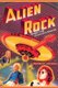 Alien Rock - The Rock 'n' Roll Extraterrestrial Connection (Paperback, 1st VH1 Books/Pocket Books Trade Paperback...