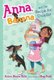 Anna, Banana, and the Recipe for Disaster (Paperback): Anica Mrose Rissi