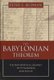 The Babylonian Theorem - The Mathematical Journey to Pythagoras and Euclid (Hardcover): Peter S. Rudman