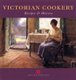 Victorian Cookery - Recipes and History (Hardcover): Maggie Black