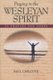 Praying in the Wesleyan Spirit - 52 Prayers for Today (Paperback): Paul Wesley Chilcote