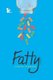 Fatty (Paperback): Jenine Zimmers