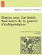 Naples Sous Garibaldi. Souvenirs de La Guerre D'Inde Pendance. (English, French, Paperback): Louise Colet Re Voil,...