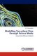 Modelling Two-phase Flow through Porous Media (Paperback): E. O. Diemuodeke
