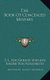 The Book Of Concealed Mystery (Hardcover): S. L. MacGregor Mathers, Knorr Von Rosenroth