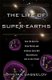 The Life of Super-Earths - How the Hunt for Alien Worlds and Artificial Cells Will Revolutionize Life on Our Planet...