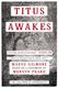 Titus Awakes - The Lost Book of Gormenghast (Paperback): Maeve Gilmore, Mervyn Peake