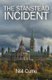 The Stanstead Incident (Paperback): Neil Currie