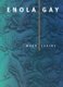 Enola Gay (Paperback): Mark Levine