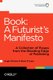 Book - A Futurist's Manifesto (Paperback): Hugh McGuire