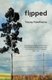 Flipped (Paperback): Tracey Hawthorne
