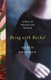 Being with Rachel - A Personal Story of Memory and Survival (Paperback): Karen Brennan