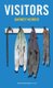 Visitors (Paperback, New): Barney Norris