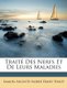 Traite Des Nerfs Et De Leurs Maladies (French, Paperback): Samuel Auguste Andre David Tissot