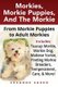 Morkies, Morkie Puppies, And the Morkie - From Morkie Puppies to Adult Morkies Includes: Teacup Morkie, Morkie Dog, Maltese...