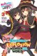 Konosuba: An Explosion on This Wonderful World!, Vol. 3 (light novel) (Paperback): Natsume Akatsuki