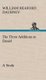 The Three Additions to Daniel, a Study (Hardcover): William, Heaford Daubney