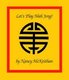 Let's Play Mah Jong! (Paperback): Nancy McKeithan