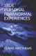 True Personal Paranormal Experiences (Paperback): Elaine Matthews