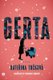 Gerta - A Novel (Paperback): Katerina Tuckova