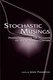 Stochastic Musings - Perspectives From the Pioneers of the Late 20th Century (Hardcover, New): John Panaretos