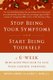 Stop Being Your Symptoms and Start Being Yourself - The 6-week Mind-body Program to Ease Your Chronic Symptoms (Paperback,...