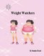 Weight Watchers (Paperback): Smadar Ifrach