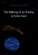 The Making of an Enemy (Hardcover): Bobbie Kaald