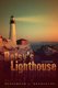 Betsy's Lighthouse (Hardcover): Elizabeth Jane Ouellette