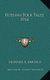 Russian Folk Tales 1916 (Hardcover): Leonard A. Magnus