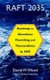RAFT 2035 - Roadmap to Abundance, Flourishing, and Transcendence, by 2035 (Paperback): David Wood