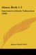 Almer, Book 1-3 - Innerosterreichische Volksweisen (1850) (German, Paperback): Johann Gabriel Seidl
