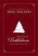 Because of Bethlehem - Love Is Born, Hope Is Here (Hardcover): Max Lucado