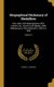 Biographical Dictionary of Medallists - Coin, Gem, and Sealengravers, Mint-Masters, &C., Ancient and Modern, with References to...