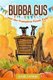 Bubba Gus and the Pumpkin Patch Fuss (Paperback): Nikita Garets