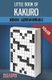 Little Book of Kakuro - 100 puzzles 10x15 (Paperback): D.J. Ape