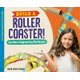 Build a Roller Coaster! and More Engineering Challenges (Hardcover): Megan Borgert-Spaniol