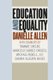 Education and Equality (Paperback): Danielle Allen