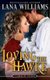 Loving the Hawke (Paperback): Lana Williams