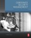 Corporate Security Management - Challenges, Risks, and Strategies (Paperback): Marko Cabric