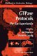 GTPase Protocols - The Ras Superfamily (Hardcover, 2002 ed.): Ed Manser, Thomas Leung