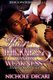 Her Thickness Was His Weakness 2 (Paperback): Nichole Decari