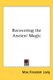 Recovering the Ancient Magic (Paperback): Max Freedom Long