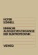 Einfache Ausgleichsvorgange der Elektrotechnik (German, Paperback, 1985 ed.): Konrad Hoyer, Gerhard Schnell