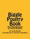 Biggle Poultry Book - The Management of Farm Poultry (Paperback): Jackson Chambers